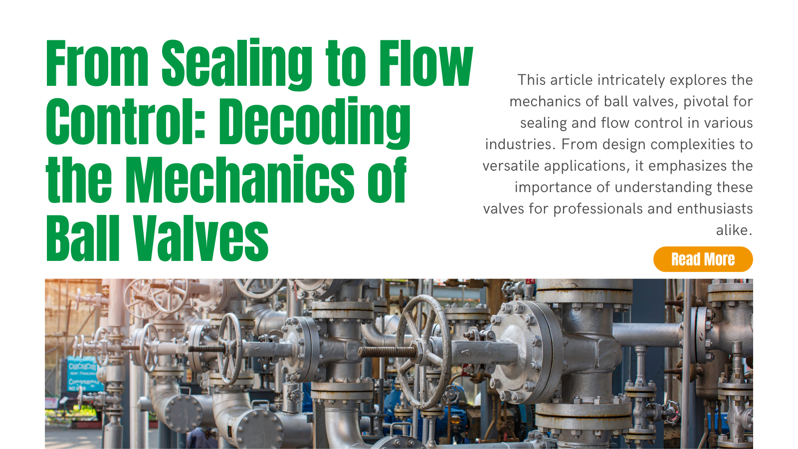 From Sealing to Flow Control: Decoding the Mechanics of Ball Valves | INOX-TEK