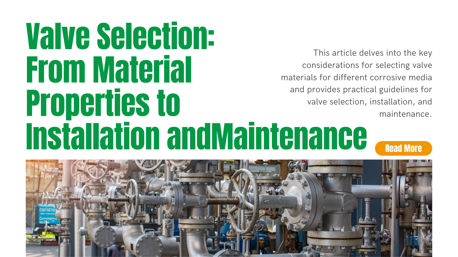Valve Selection and Application Guide: From Material Properties to Installation and Maintenance | INOX-TEK