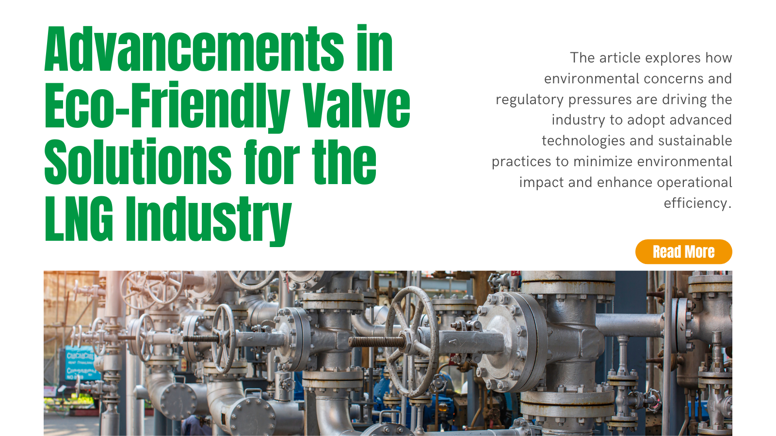 Innovation and Sustainability: Advancements in Eco-Friendly Valve Solutions for the LNG Industry | INOX-TEK