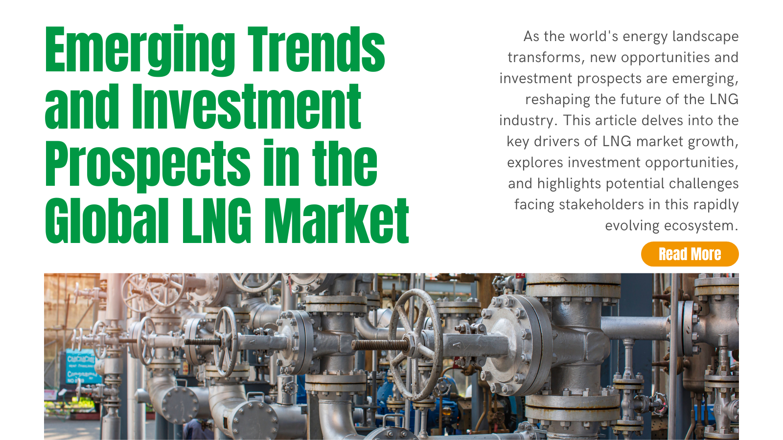 Unlocking Growth Opportunities: Emerging Trends and Investment Prospects in the Global LNG Market | INOX-TEK