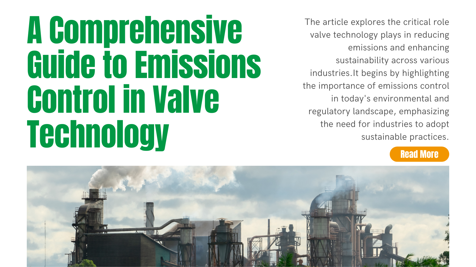 Reducing Environmental Footprint: A Comprehensive Guide to Emissions Control in Valve Technology | INOX-TEK