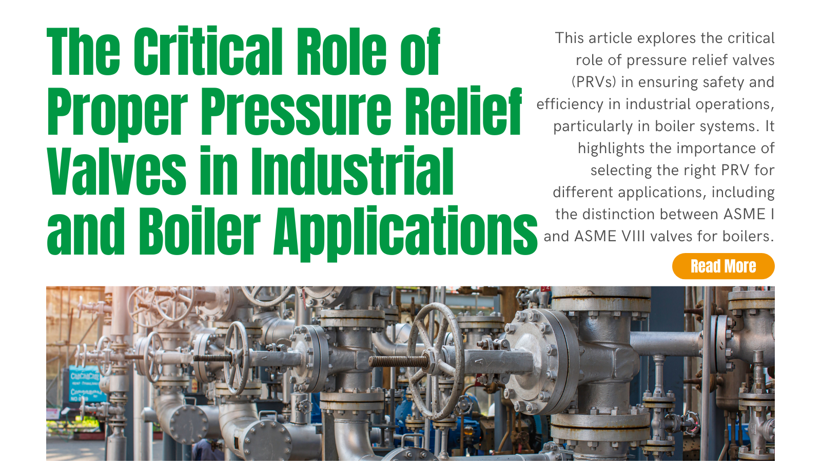 Ensuring Safety and Efficiency: The Critical Role of Proper Pressure Relief Valves in Industrial and Boiler Applications | INOX-TEK