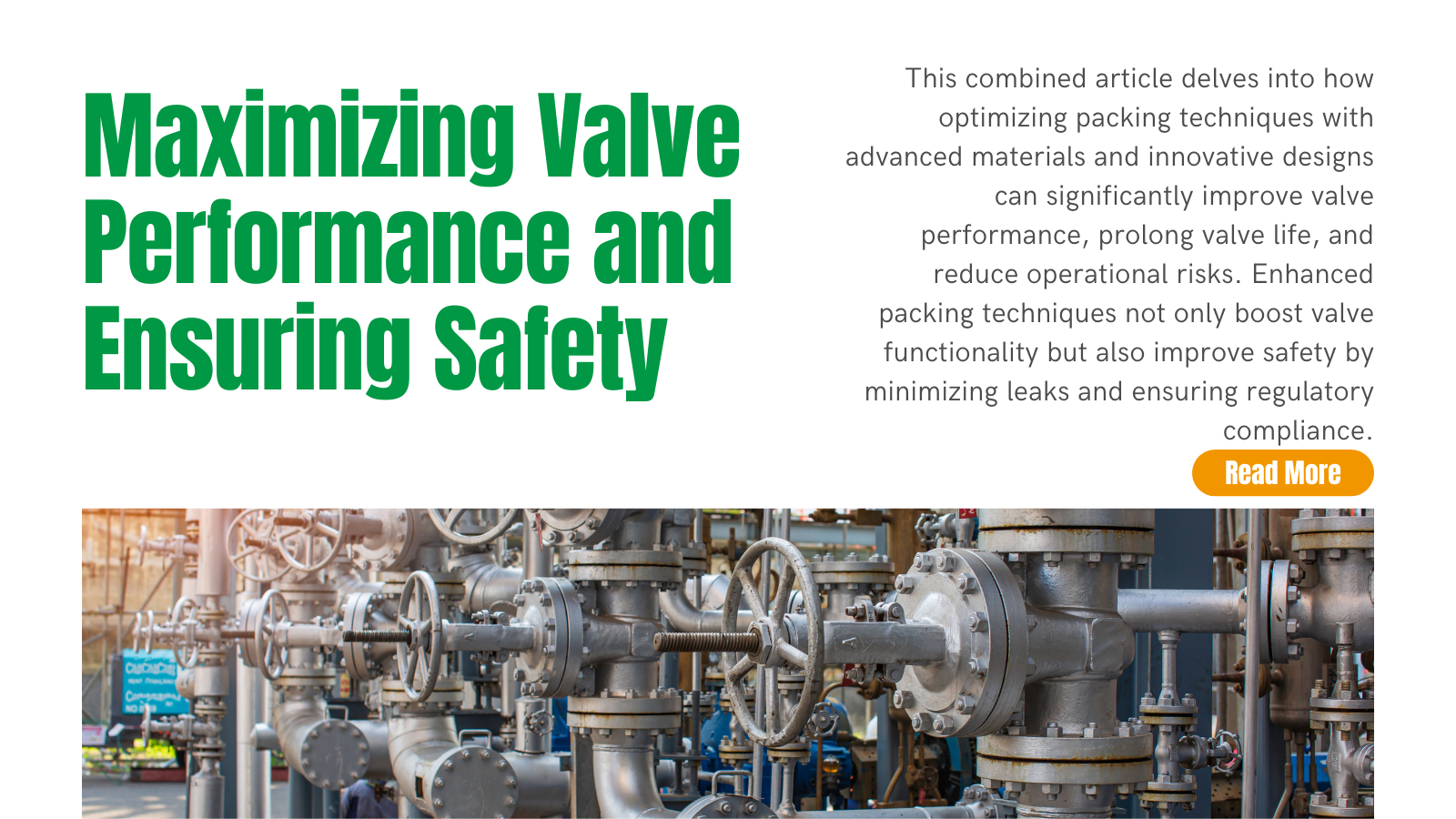 Maximizing Valve Performance and Ensuring Safety: Unlocking the Power of Enhanced Packing Techniques | INOX-TEK